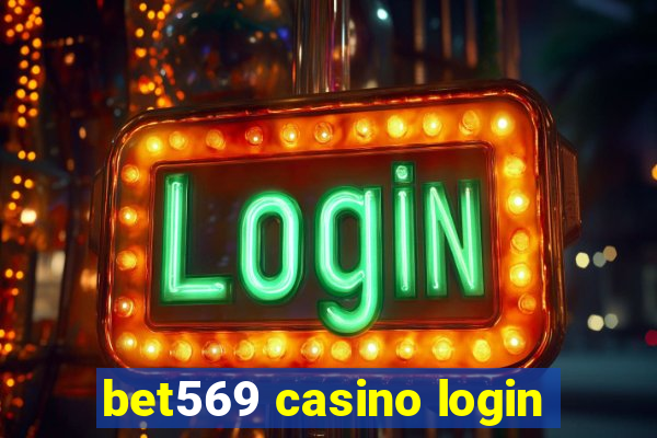 bet569 casino login